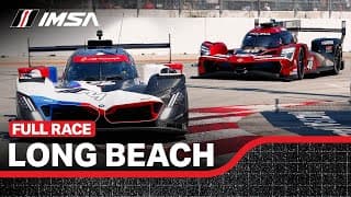 2024 Acura Grand Prix of Long Beach | Full Race