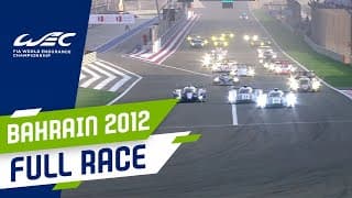 2012 6 Hours of Bahrain | Full Race

