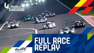 2019 4 hours of Shanghai | Full Race