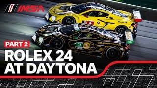 2025 IMSA Rolex 24 At Daytona | PART 2