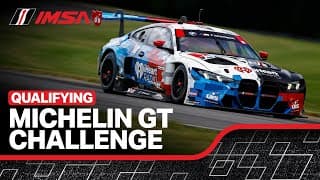 2025 IMSA Michelin GT Challenge At VIR | Qualifying