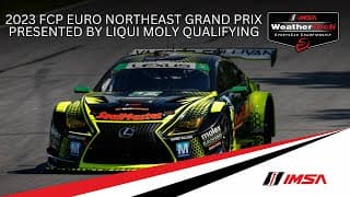2023 FCP Euro Northeast Grand Prix | Qualifying
