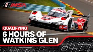 2025 IMSA Sahlen's Six Hours of the Glen | Qualifying
