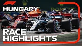 2018 Hungarian Grand Prix: Race Highlights